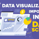 7 Ways Interactive Data Visualization Unveils Narratives 15 Why is Data Visualization so Important in Data Science